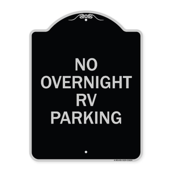 Signmission No Overnight RV Parking Heavy-Gauge Aluminum Architectural Sign, 24" x 18", BS-1824-23824 A-DES-BS-1824-23824 - main